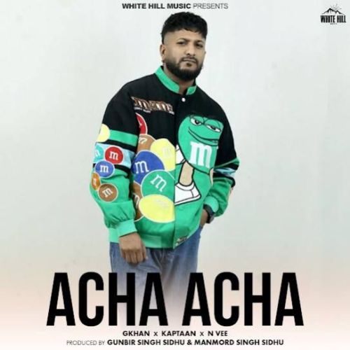 Acha Acha G Khan mp3 song free download, Acha Acha G Khan full album