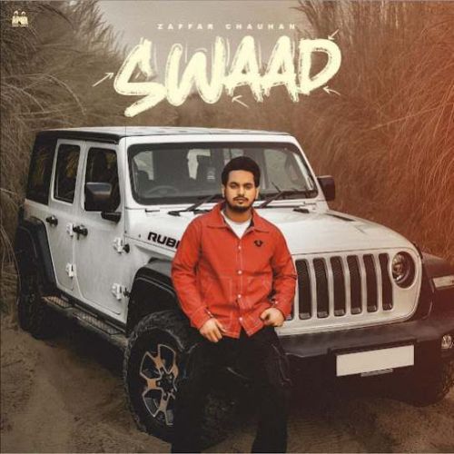 Sawaad Zaffar Chauhan mp3 song free download, Sawaad Zaffar Chauhan full album