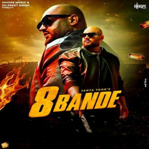 8 Bande Janta Toor mp3 song free download, 8 Bande Janta Toor full album