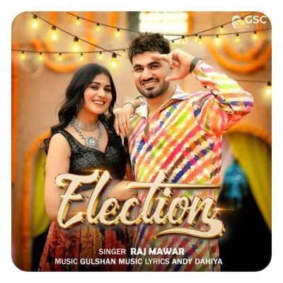 Election Raj Mawar mp3 song free download, Election Raj Mawar full album
