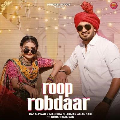 Roop Robdaar Raj Mawar, Manisha Sharma mp3 song free download, Roop Robdaar Raj Mawar, Manisha Sharma full album