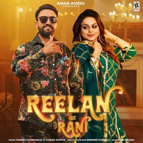 Reelan Di Rani Hardev Mahinangal mp3 song free download, Reelan Di Rani Hardev Mahinangal full album