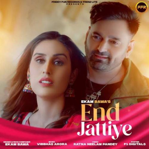 End Jattiye Ekam Bawa mp3 song free download, End Jattiye Ekam Bawa full album