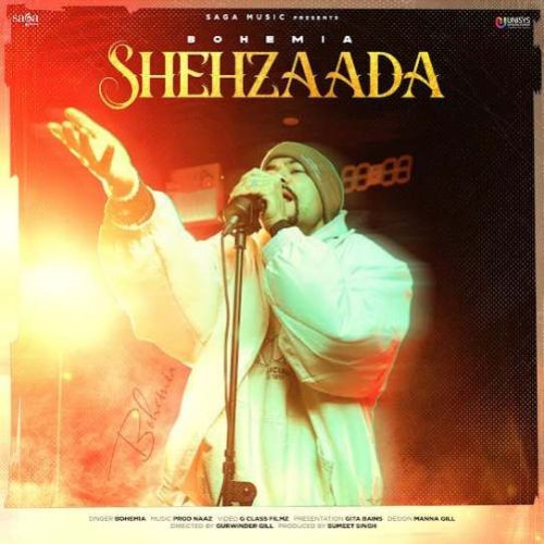 Shehzaada Bohemia mp3 song free download, Shehzaada Bohemia full album