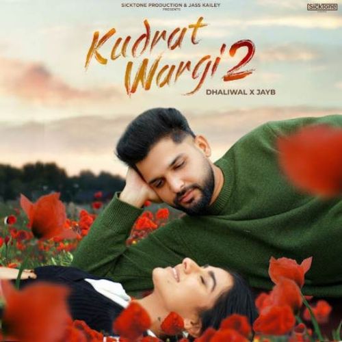 Kudrat Wargi 2 Dhaliwal mp3 song free download, Kudrat Wargi 2 Dhaliwal full album