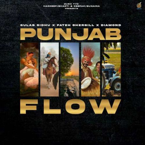 Punjab Flow By Gulab Sidhu full mp3 album downlad
