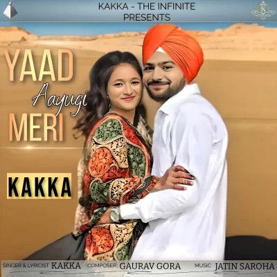 Yaad Aayugi Meri Kakka mp3 song free download, Yaad Aayugi Meri Kakka full album