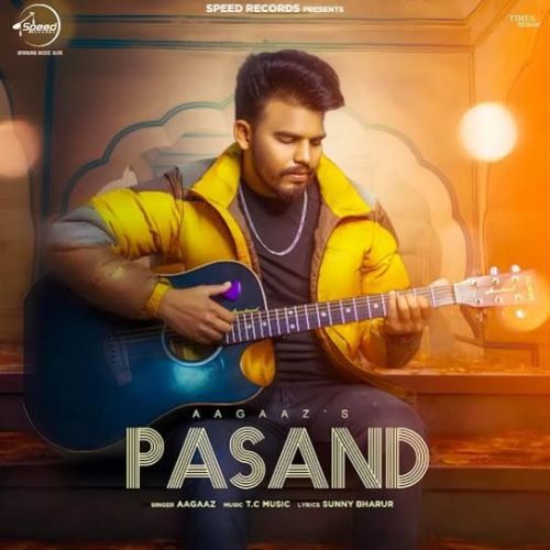 Pasand Aagaaz mp3 song free download, Pasand Aagaaz full album