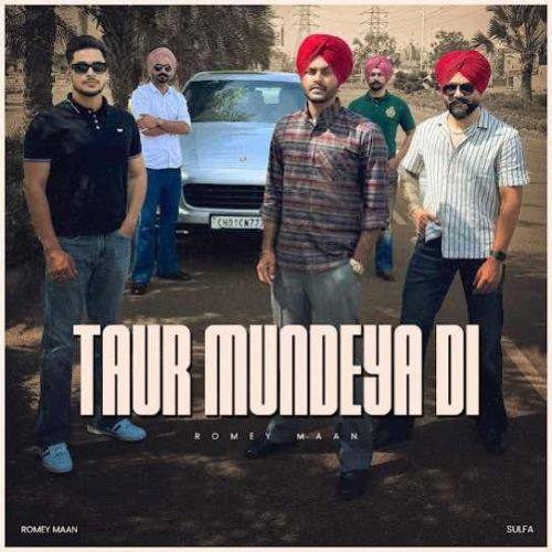 Taur Mundeya Di Romey Maan mp3 song free download, Taur Mundeya Di Romey Maan full album