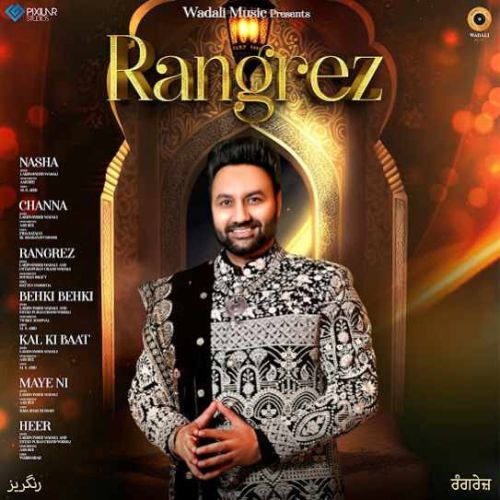 Rangrez By Lakhwinder Wadali full mp3 album downlad