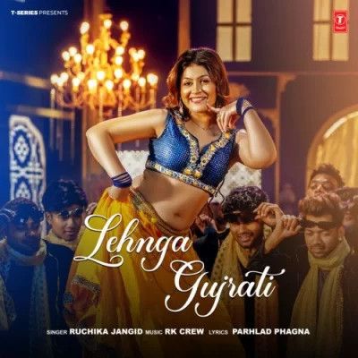 Lehnga Gujrati Ruchika Jangid mp3 song free download, Lehnga Gujrati Ruchika Jangid full album