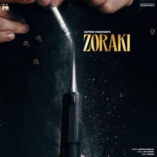 Zoraki Zaffar Chauhan mp3 song free download, Zoraki Zaffar Chauhan full album