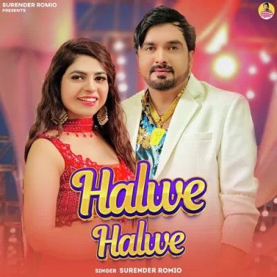 Halwe Halwe Surender Romio mp3 song free download, Halwe Halwe Surender Romio full album