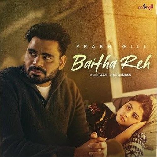 Baitha Reh Prabh Gill mp3 song free download, Baitha Reh Prabh Gill full album
