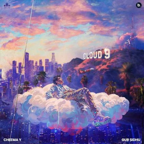 Cloud 9 By Cheema Y full mp3 album downlad