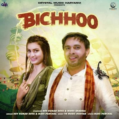 Bichhoo Dev Kumar Deva, Mahi Panchal mp3 song free download, Bichhoo Dev Kumar Deva, Mahi Panchal full album