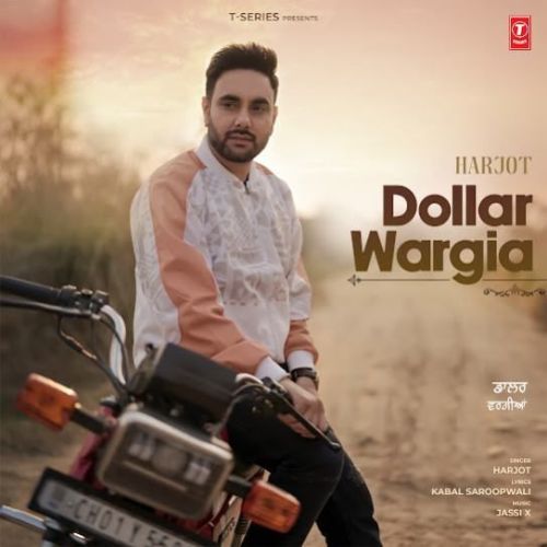 Dollar Wargia Harjot mp3 song free download, Dollar Wargia Harjot full album