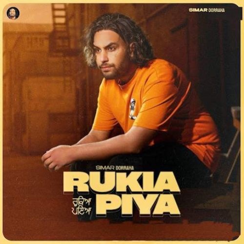 Rukiya Piya Simar Doraha mp3 song free download, Rukiya Piya Simar Doraha full album