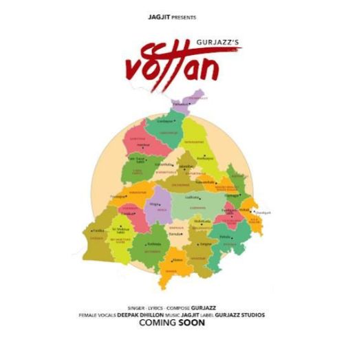 Vottan Gurjazz, Deepak Dhillon mp3 song free download, Vottan Gurjazz, Deepak Dhillon full album