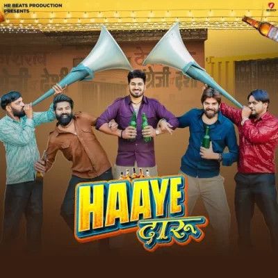 Haaye Daaru Masoom Sharma, Raj Mawar mp3 song free download, Haaye Daaru Masoom Sharma, Raj Mawar full album