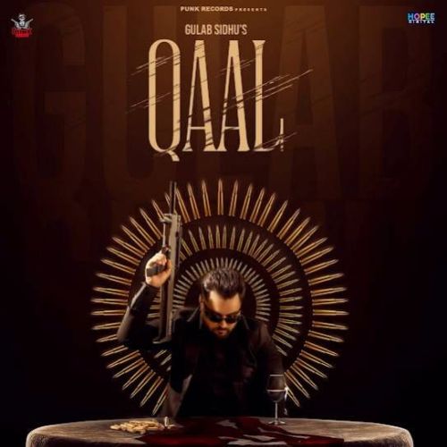 Qaal Gulab Sidhu mp3 song free download, Qaal Gulab Sidhu full album