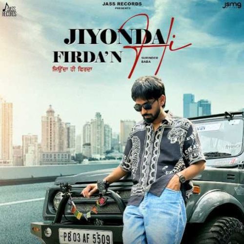 Jiyonda Hi Firda Surinder Baba mp3 song free download, Jiyonda Hi Firda Surinder Baba full album