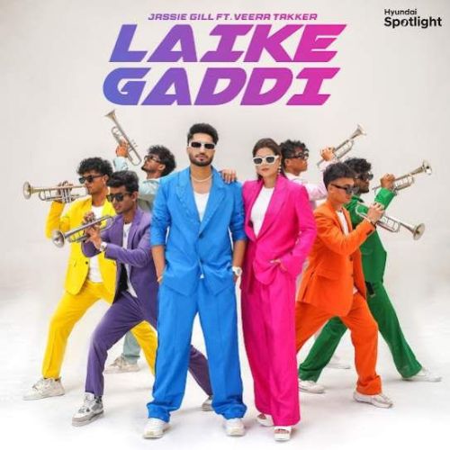 Laike Gaddi Jassie Gill mp3 song free download, Laike Gaddi Jassie Gill full album