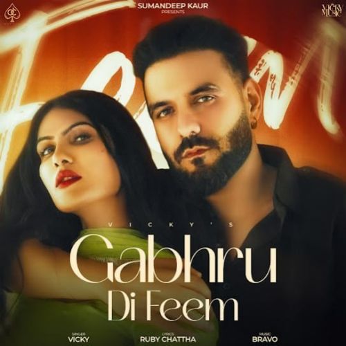 Gabhru Di Feem Vicky mp3 song free download, Gabhru Di Feem Vicky full album