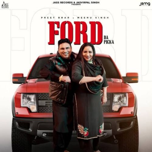 Ford Da Picka Preet Brar mp3 song free download, Ford Da Picka Preet Brar full album