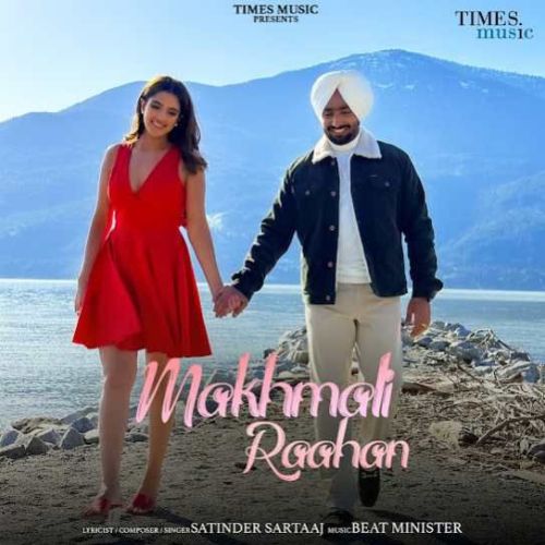 Makhmali Raahan Satinder Sartaaj mp3 song free download, Makhmali Raahan Satinder Sartaaj full album