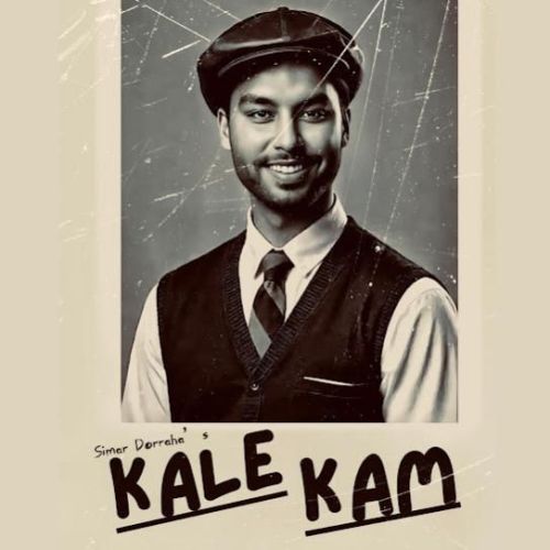 Kale Kam Simar Doraha mp3 song free download, Kale Kam Simar Doraha full album