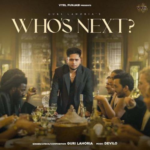 Whos Next Guri Lahoria mp3 song free download, Whos Next Guri Lahoria full album