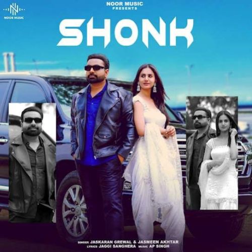 Shonk Jaskaran Grewal mp3 song free download, Shonk Jaskaran Grewal full album