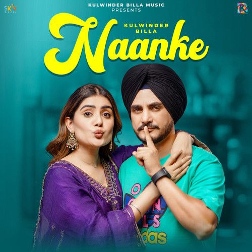 Naanke Kulwinder Billa mp3 song free download, Naanke Kulwinder Billa full album