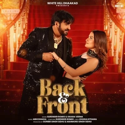 Back & Front Surender Romio, Swara Verma mp3 song free download, Back & Front Surender Romio, Swara Verma full album