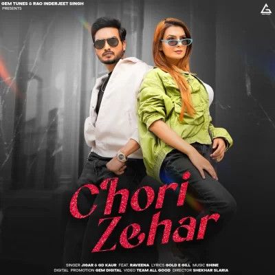 Chori Zehar Jigar, GD Kaur mp3 song free download, Chori Zehar Jigar, GD Kaur full album