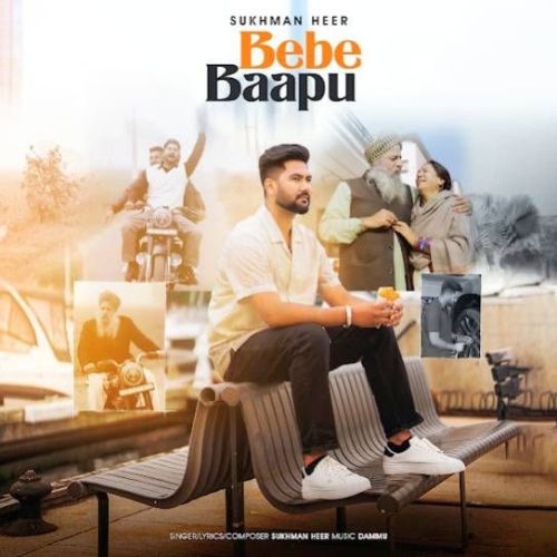 Bebe Bapu Sukhman Heer mp3 song free download, Bebe Bapu Sukhman Heer full album