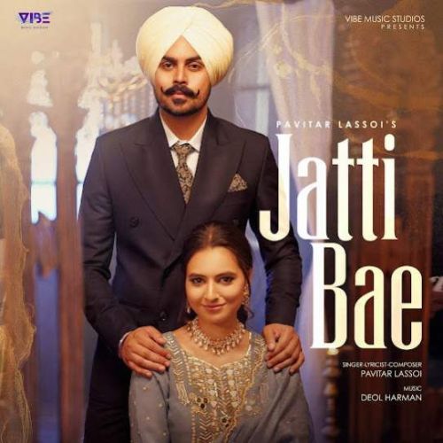 Jatti Bae Pavitar Lassoi mp3 song free download, Jatti Bae Pavitar Lassoi full album