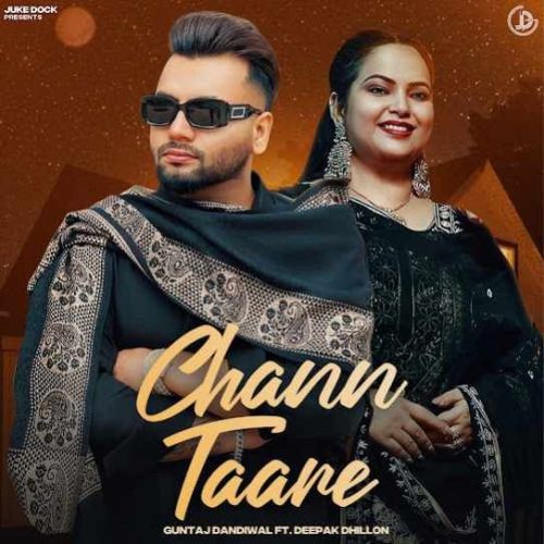 Chann Taare Guntaj Dandiwal mp3 song free download, Chann Taare Guntaj Dandiwal full album