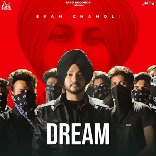 Dream Ekam Chanoli mp3 song free download, Dream Ekam Chanoli full album