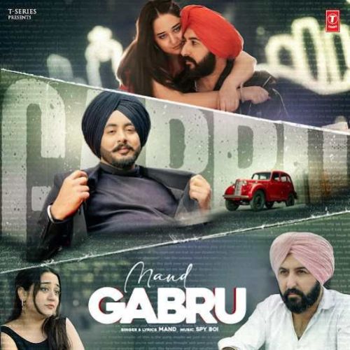 Gabru Mand mp3 song free download, Gabru Mand full album