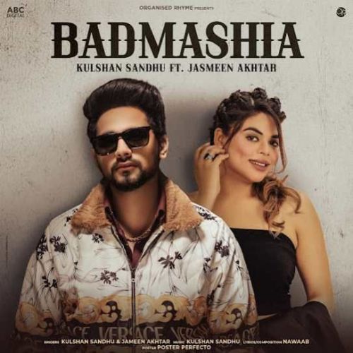 Badmashia Kulshan Sandhu mp3 song free download, Badmashia Kulshan Sandhu full album