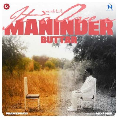 It-s Over Maninder Buttar mp3 song free download, It-s Over Maninder Buttar full album