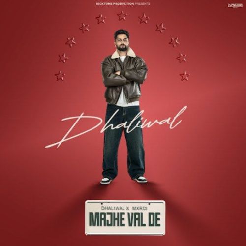 Majhe Val De Dhaliwal mp3 song free download, Majhe Val De Dhaliwal full album