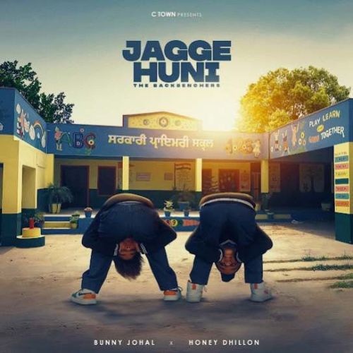 Jagge Huni Bunny Johal mp3 song free download, Jagge Huni Bunny Johal full album