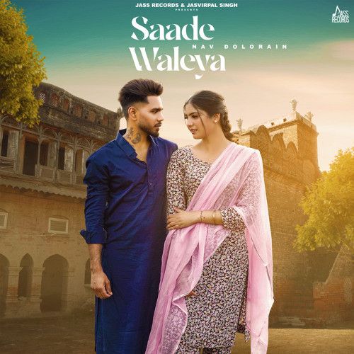 Saade Waleya Nav Dolorain mp3 song free download, Saade Waleya Nav Dolorain full album