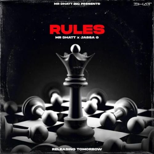 RULES Mr Dhatt mp3 song free download, RULES Mr Dhatt full album