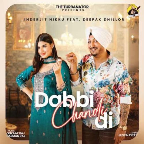 Dabbi Chandi Di Inderjit Nikku mp3 song free download, Dabbi Chandi Di Inderjit Nikku full album