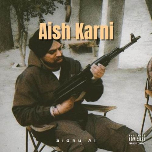 Aish Karni Sidhu AI mp3 song free download, Aish Karni Sidhu AI full album