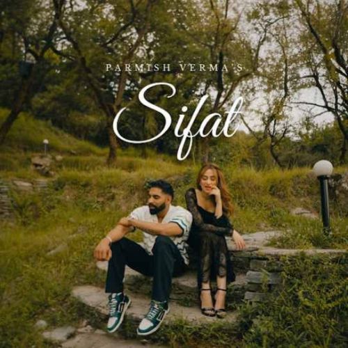 Sifat Parmish Verma mp3 song free download, Sifat Parmish Verma full album